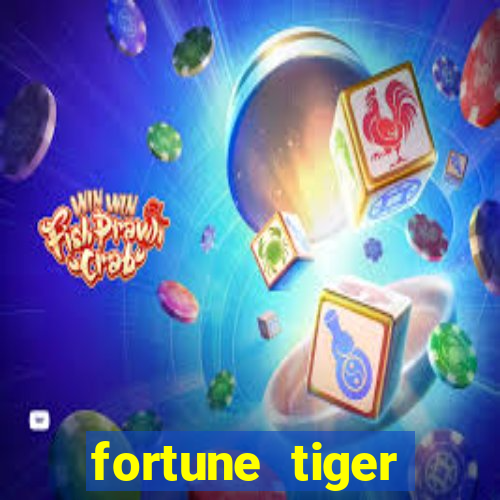 fortune tiger aposta de 1 real